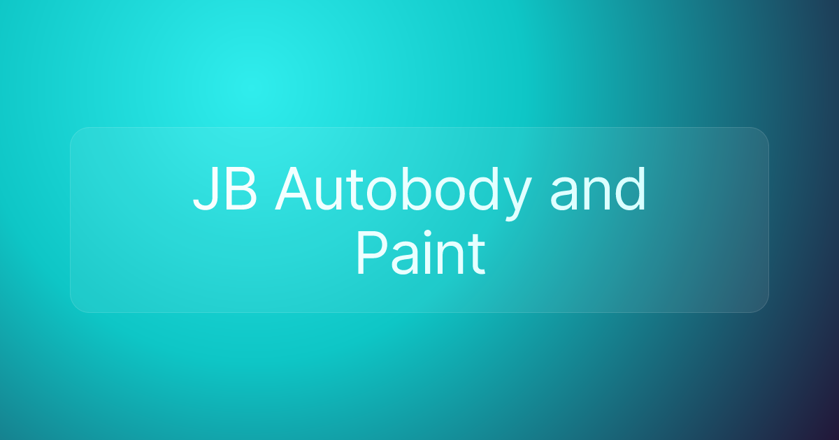 JB Autobody and Paint