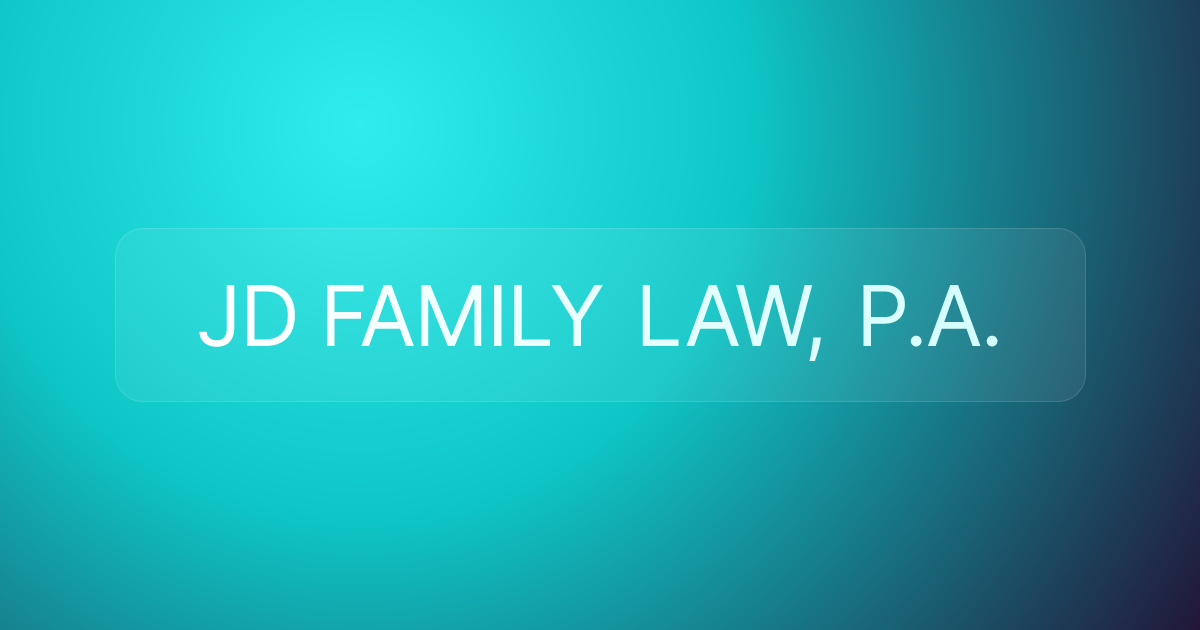 JD FAMILY LAW, P.A.