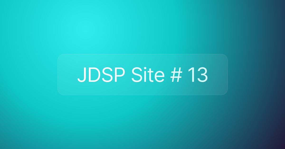 JDSP Site # 13