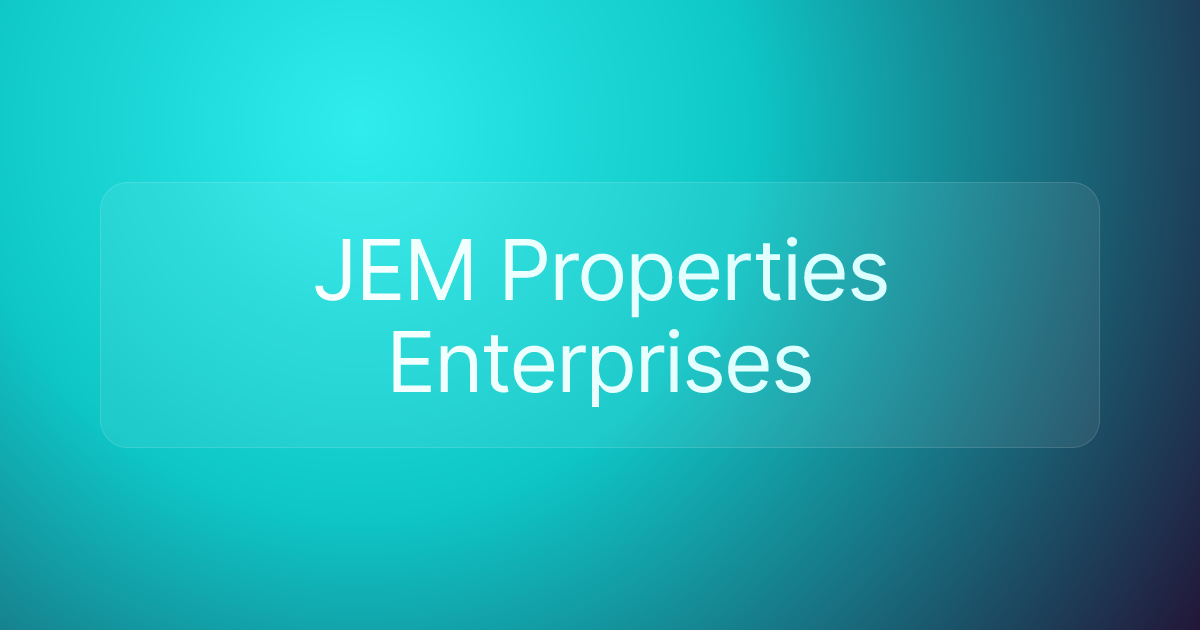 JEM Properties Enterprises
