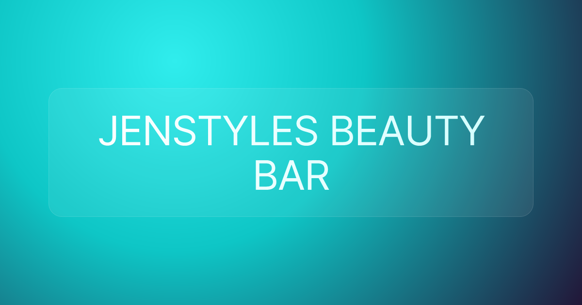 JENSTYLES BEAUTY BAR