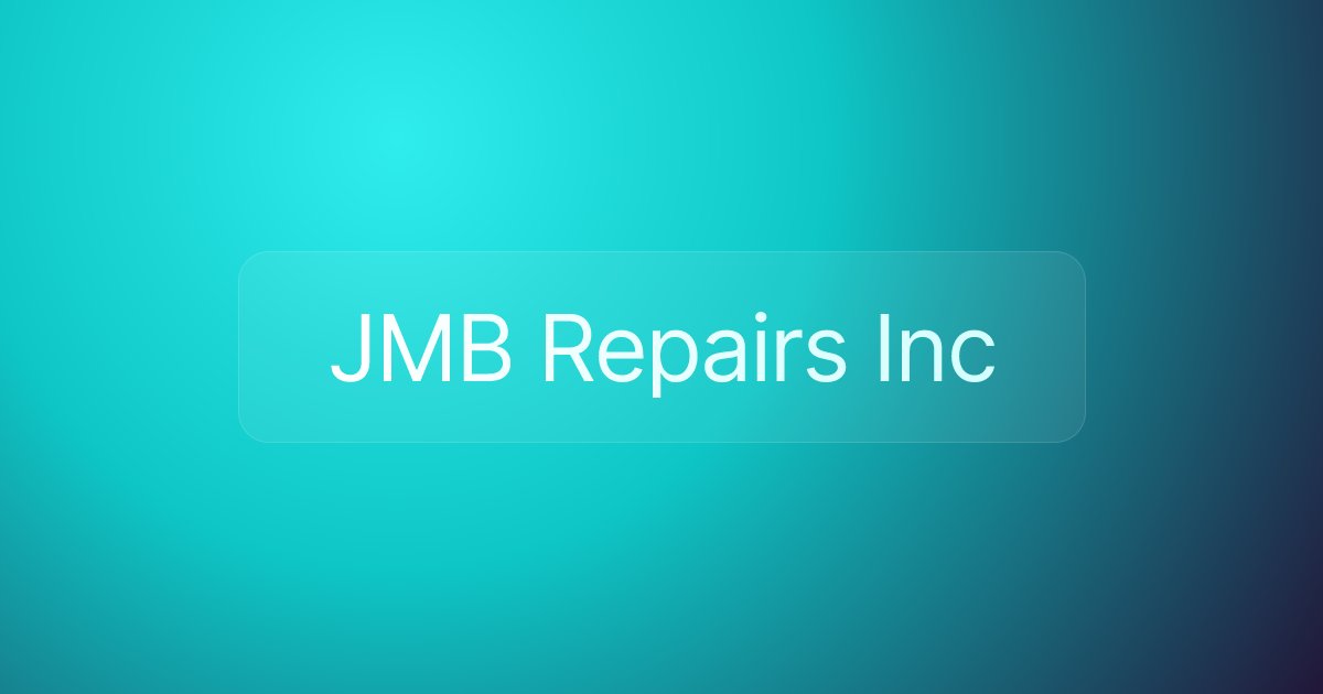 JMB Repairs Inc