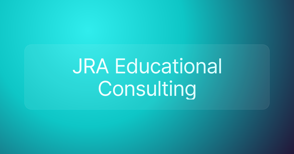 JRA Educational Consulting