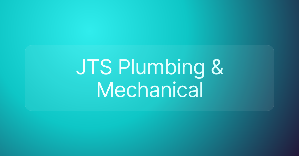 JTS Plumbing & Mechanical