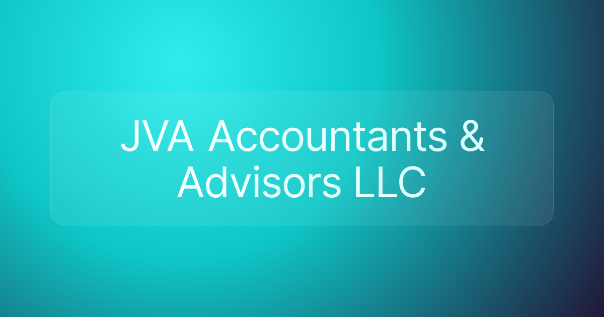 JVA Accountants & Advisors LLC