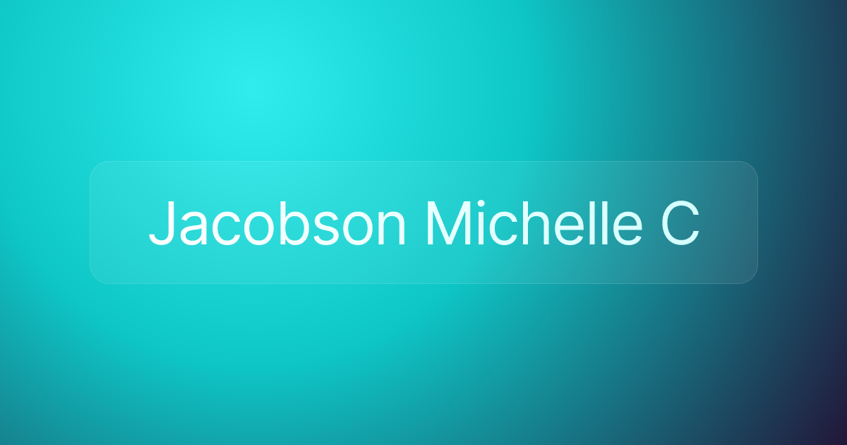 Jacobson Michelle C