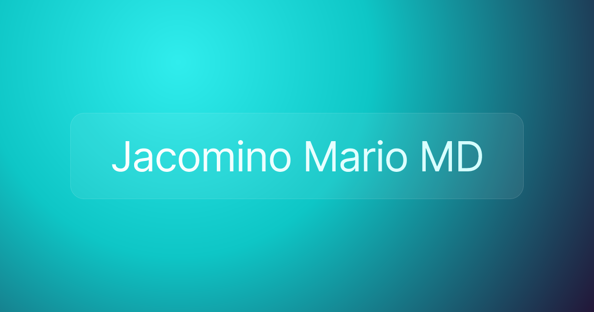 Jacomino Mario MD