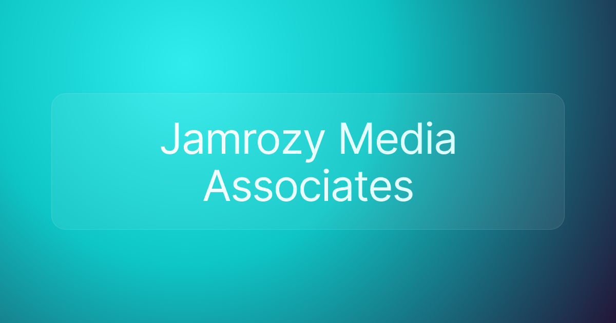 Jamrozy Media Associates