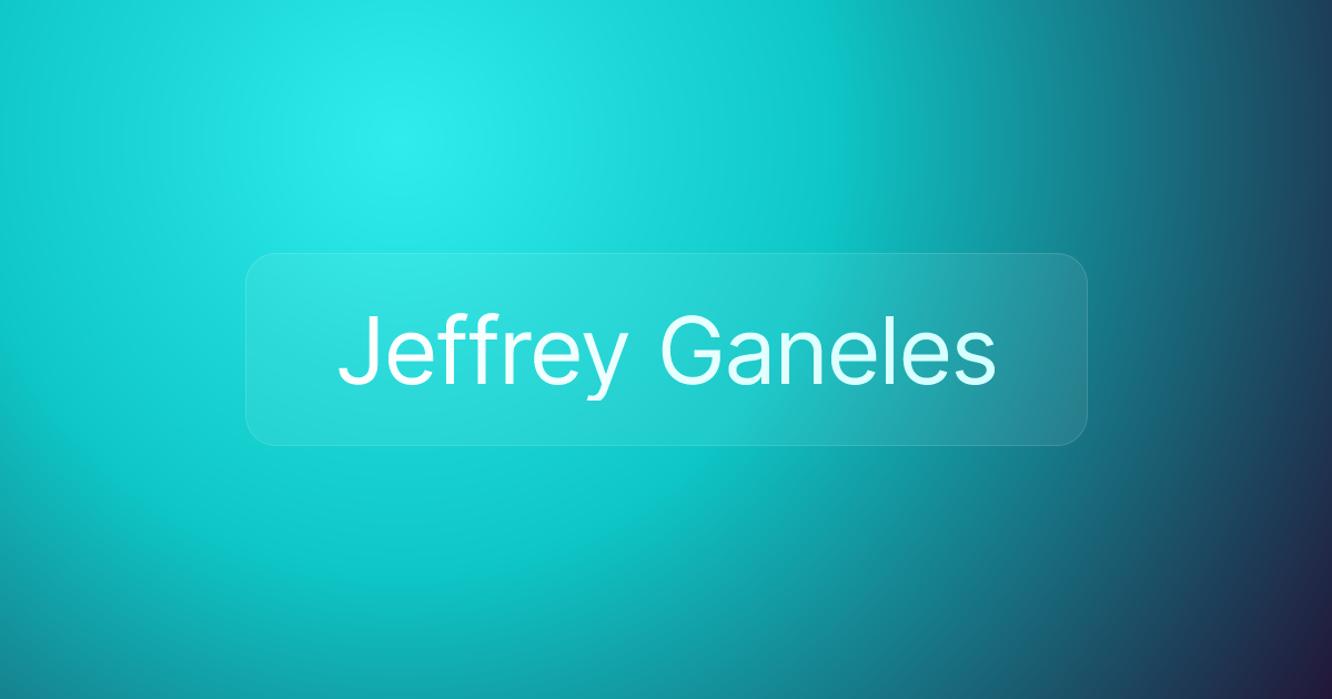 Jeffrey Ganeles