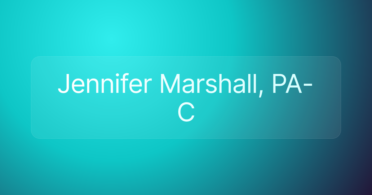 Jennifer Marshall, PA-C