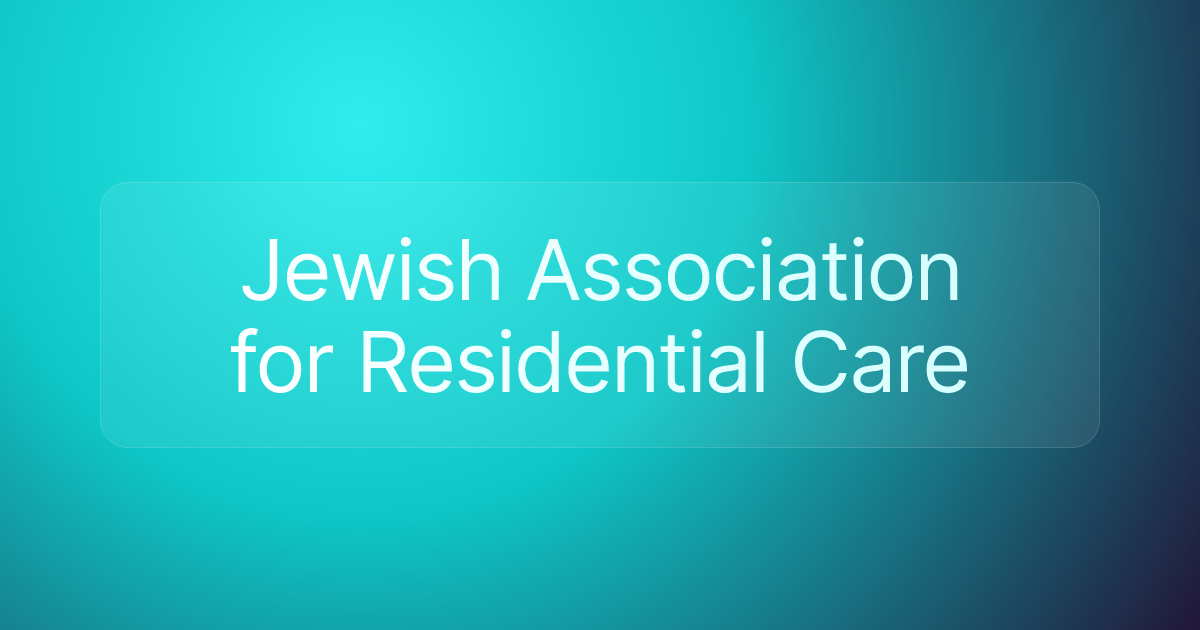 Jewish Association for Residential Care