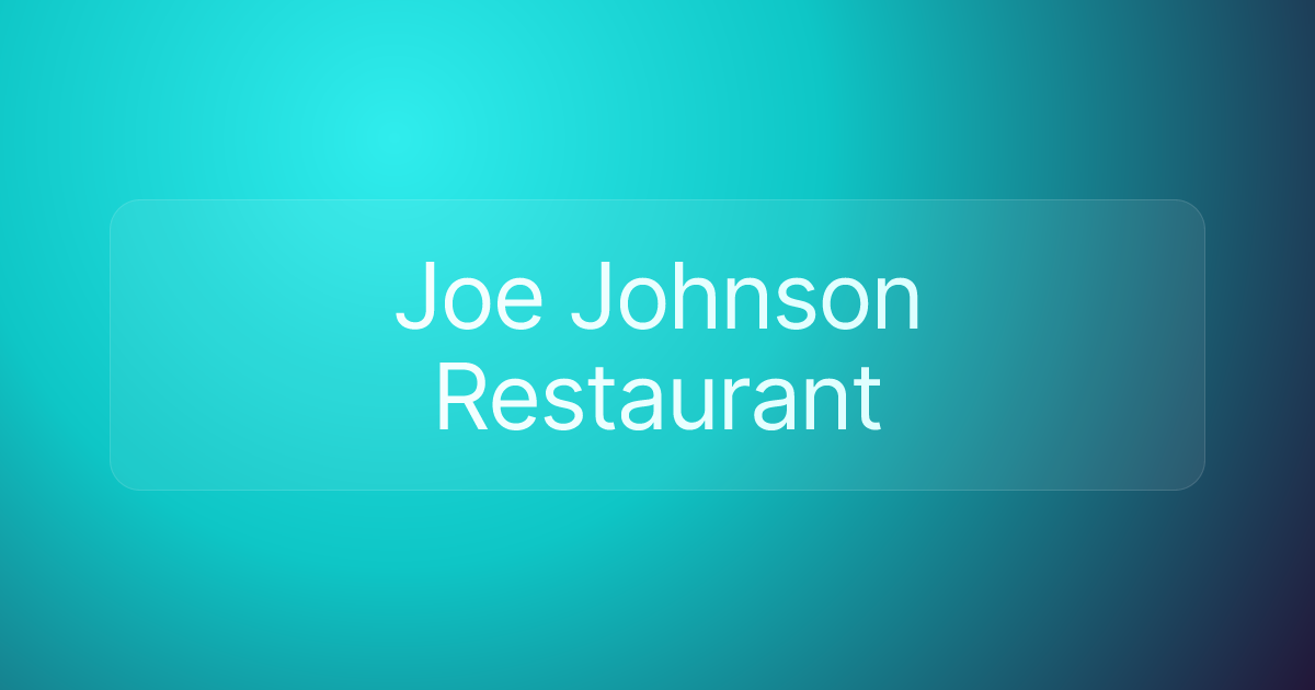 Joe Johnson Restaurant