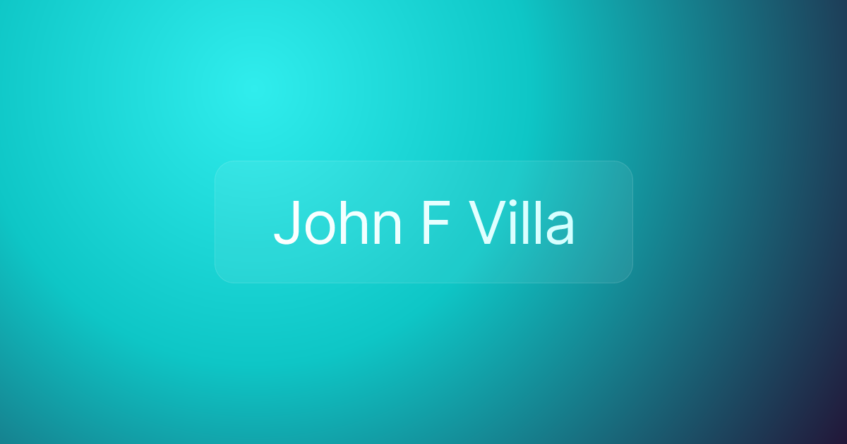 John F Villa