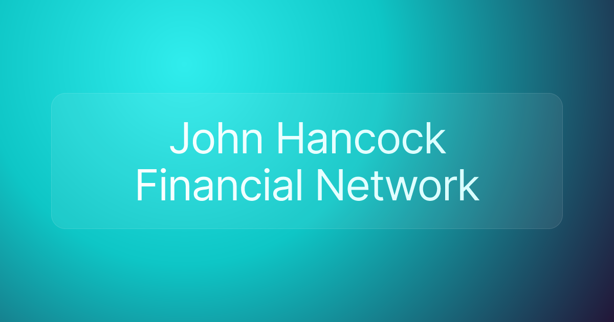John Hancock Financial Network