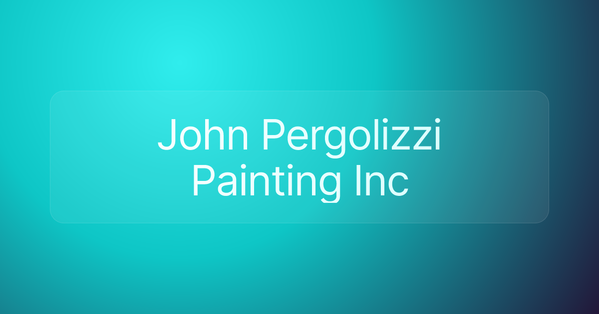 John Pergolizzi Painting Inc
