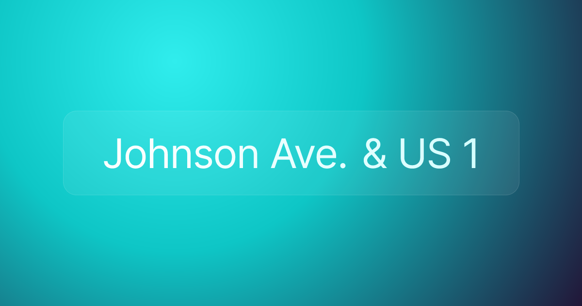 Johnson Ave. & US 1