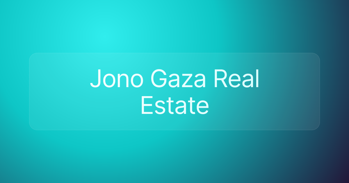Jono Gaza Real Estate