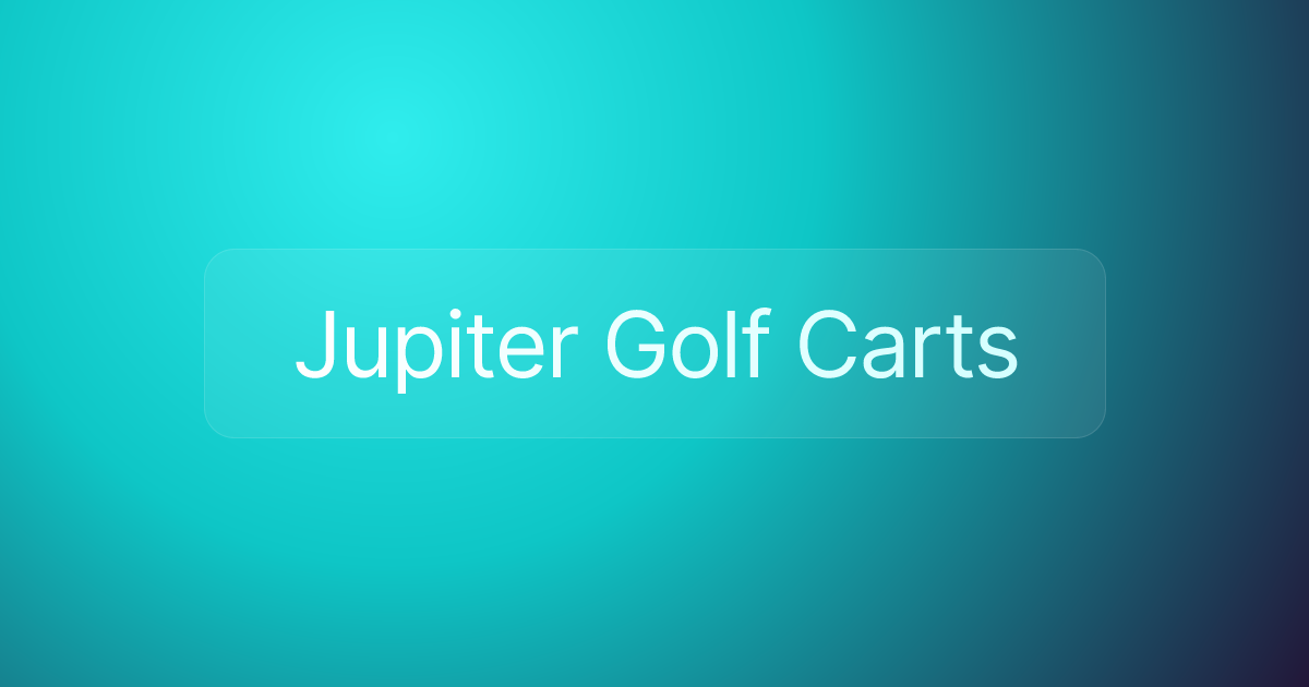Jupiter Golf Carts