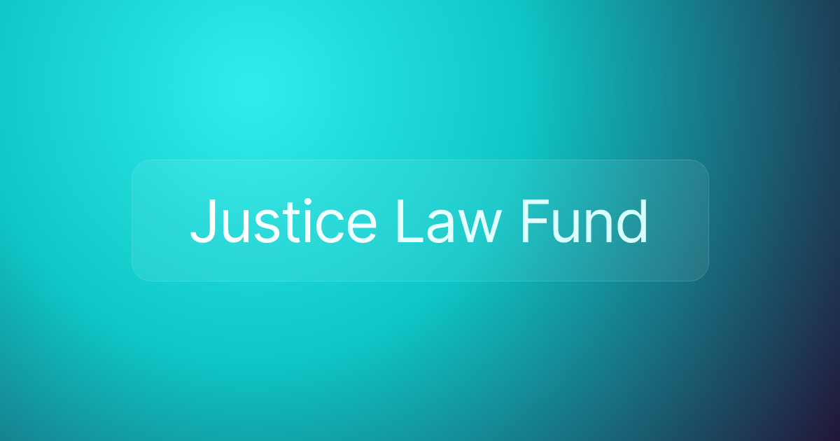 Justice Law Fund