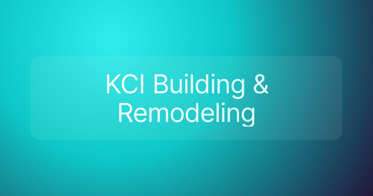 KCI Building & Remodeling