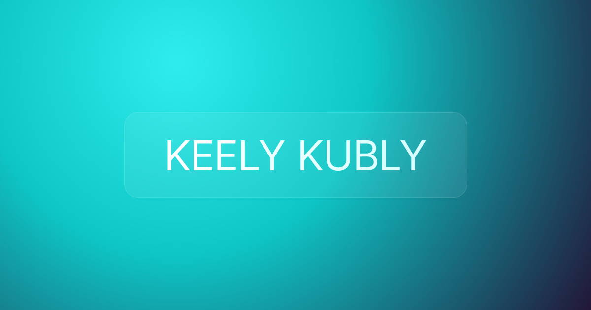 KEELY KUBLY