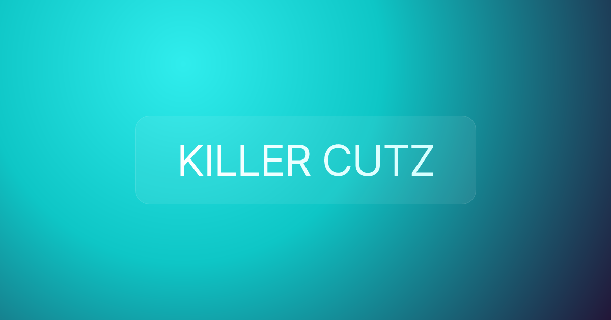 KILLER CUTZ