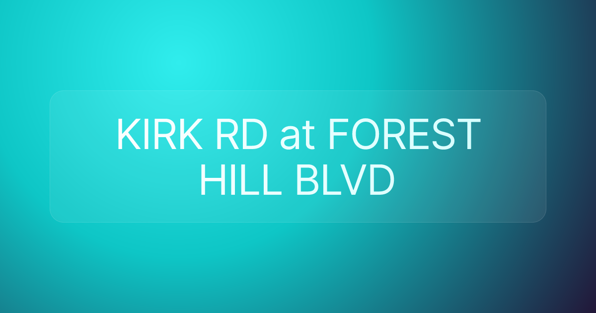 KIRK RD at FOREST HILL BLVD