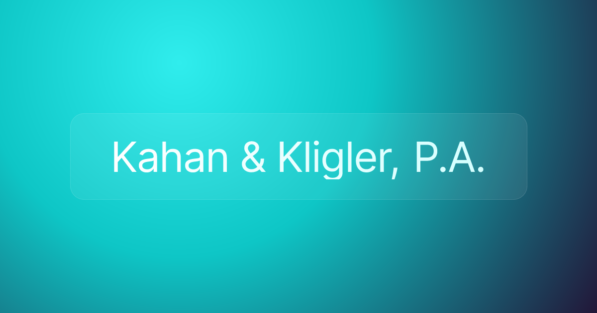 Kahan & Kligler, P.A.