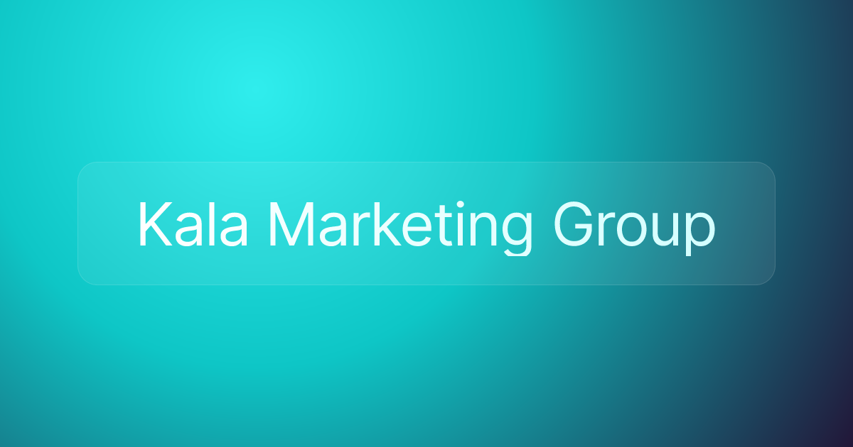 Kala Marketing Group