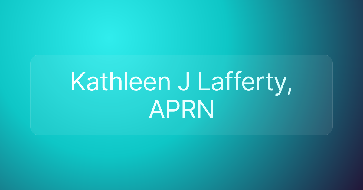 Kathleen J Lafferty, APRN