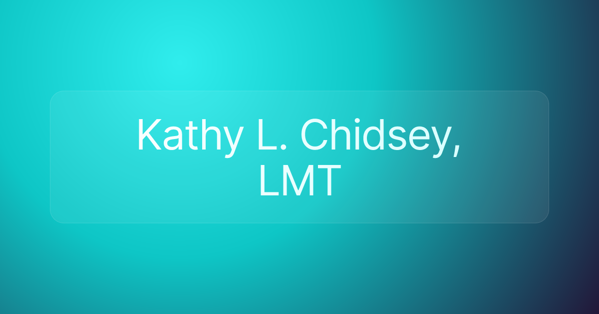 Kathy L. Chidsey, LMT