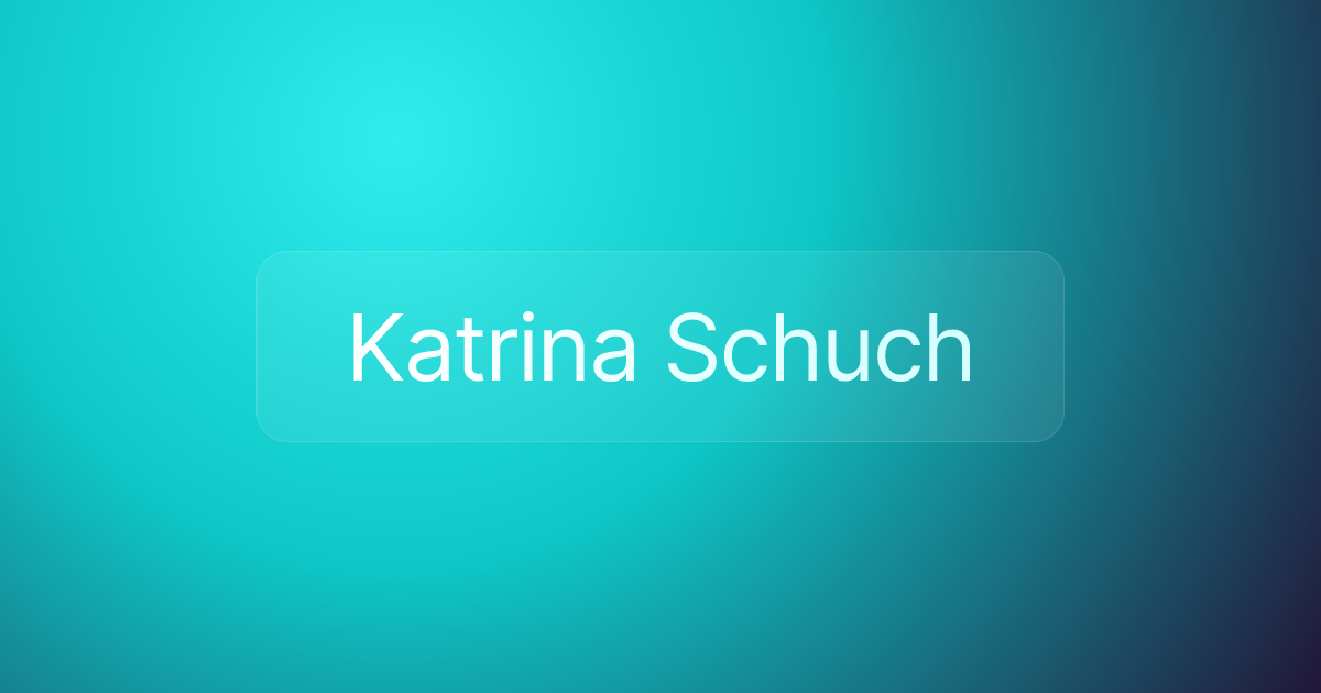 Katrina Schuch