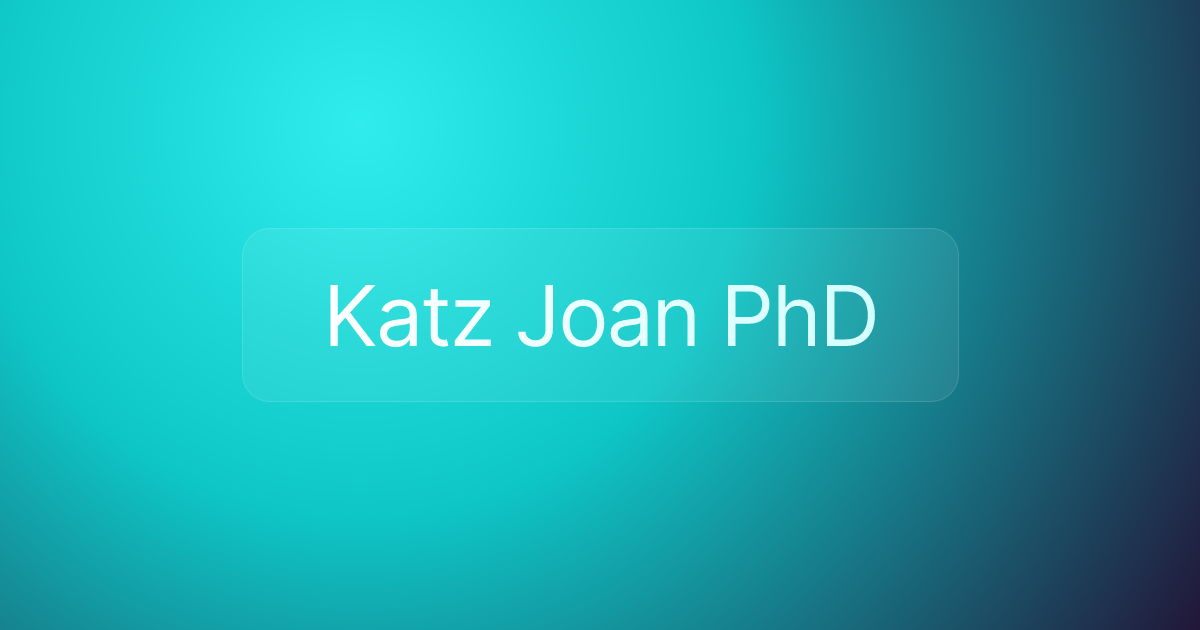 Katz Joan PhD
