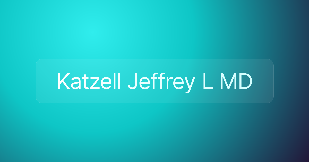 Katzell Jeffrey L MD