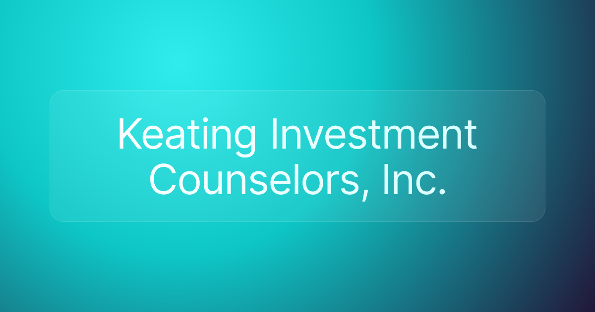 Keating Investment Counselors, Inc.