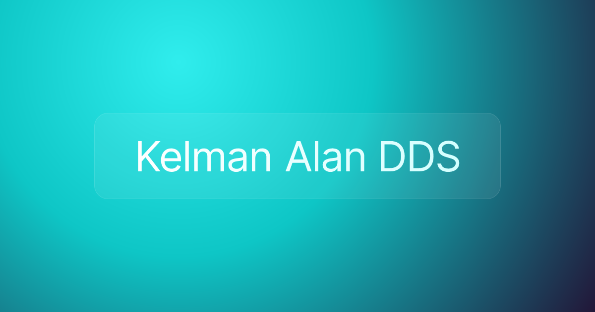 Kelman Alan DDS