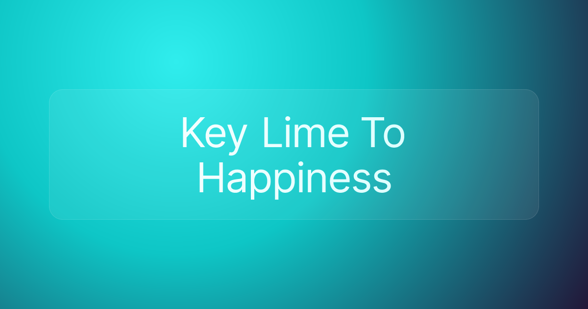 Key Lime To Happiness