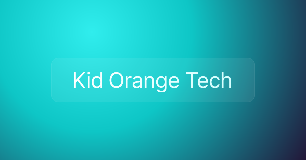 Kid Orange Tech