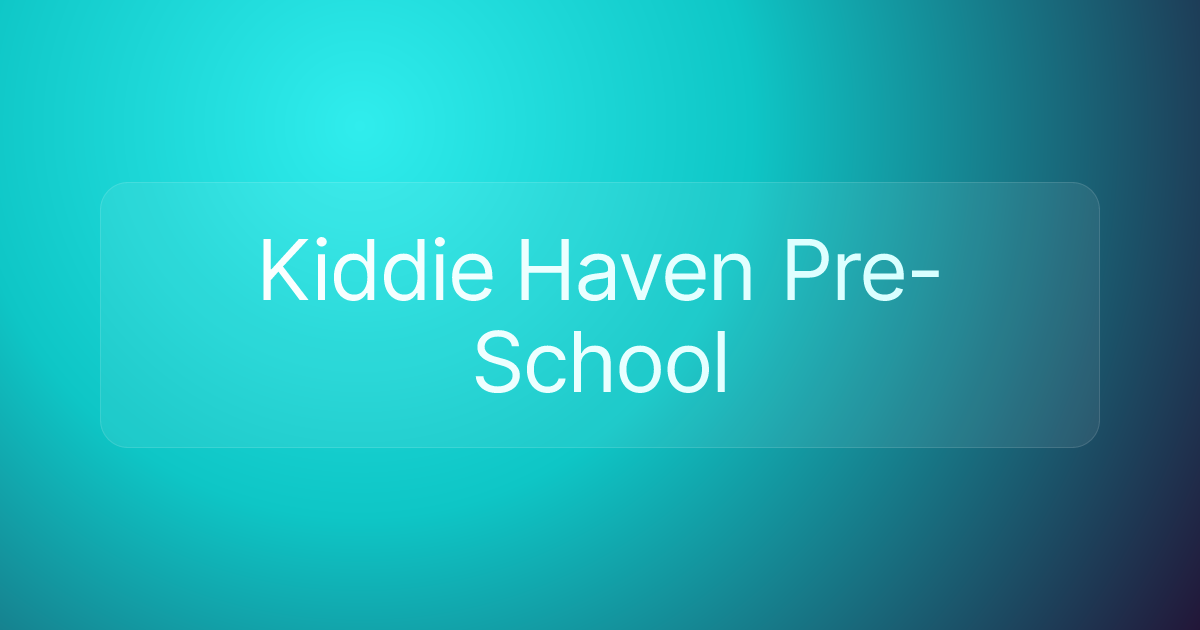 Kiddie Haven Pre-School