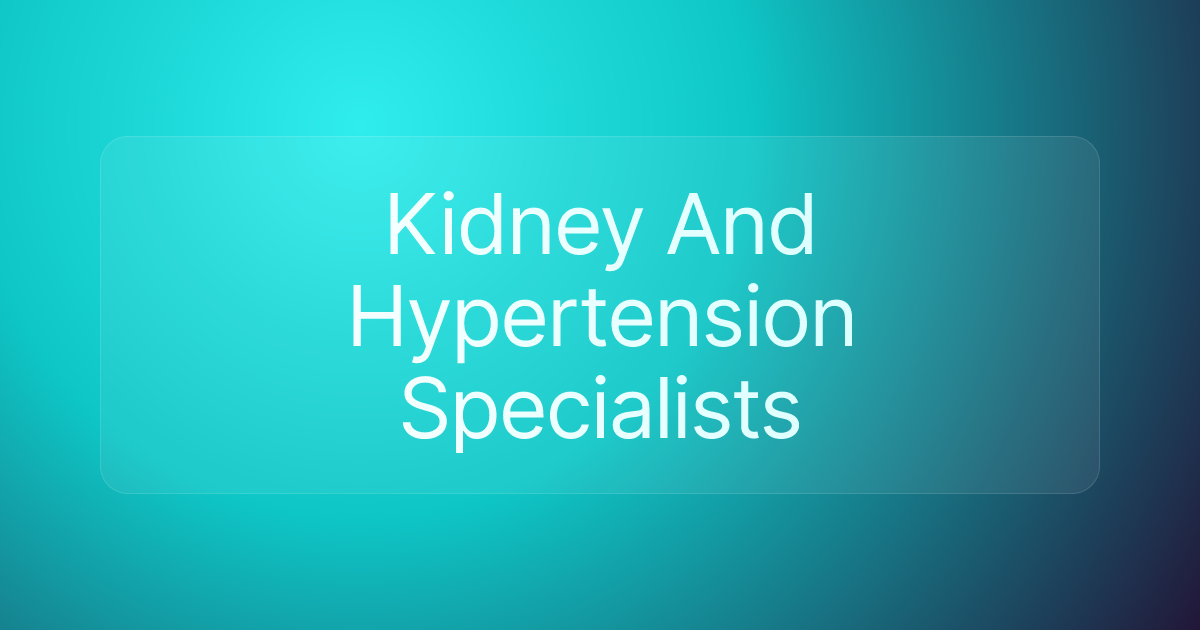 Kidney And Hypertension Specialists