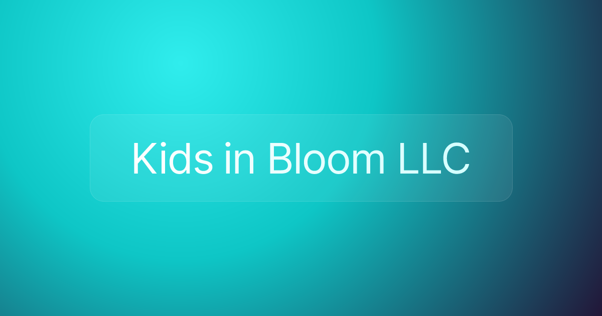 Kids in Bloom LLC