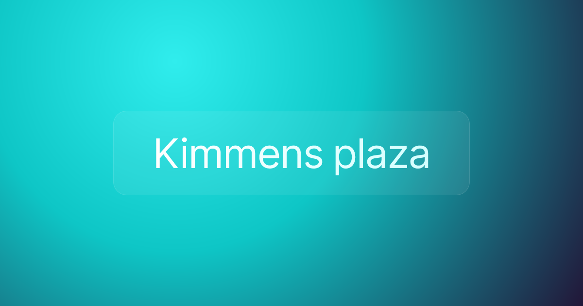 Kimmens plaza