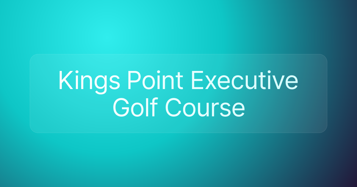 Kings Point Executive Golf Course