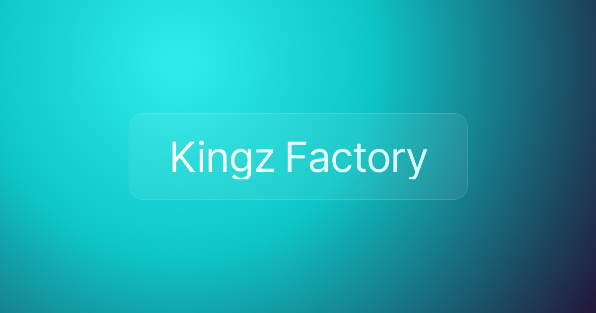 Kingz Factory