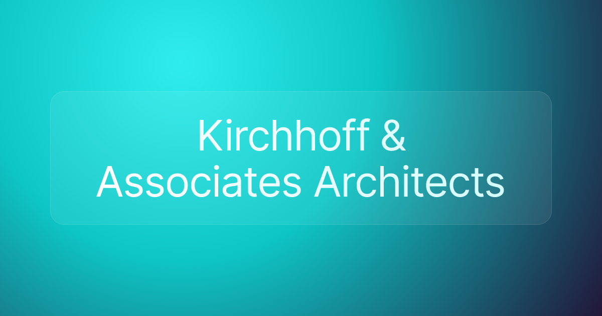 Kirchhoff & Associates Architects