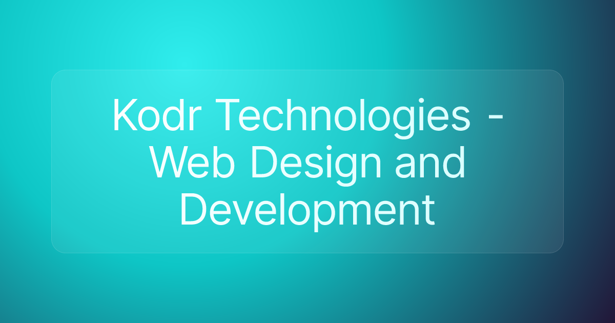 Kodr Technologies - Web Design and Development