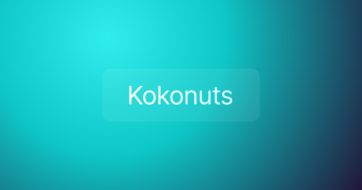Kokonuts