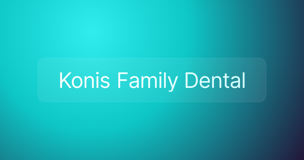Konis Family Dental