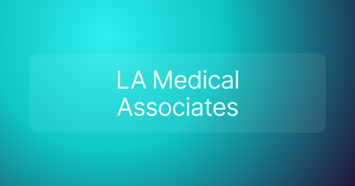 LA Medical Associates
