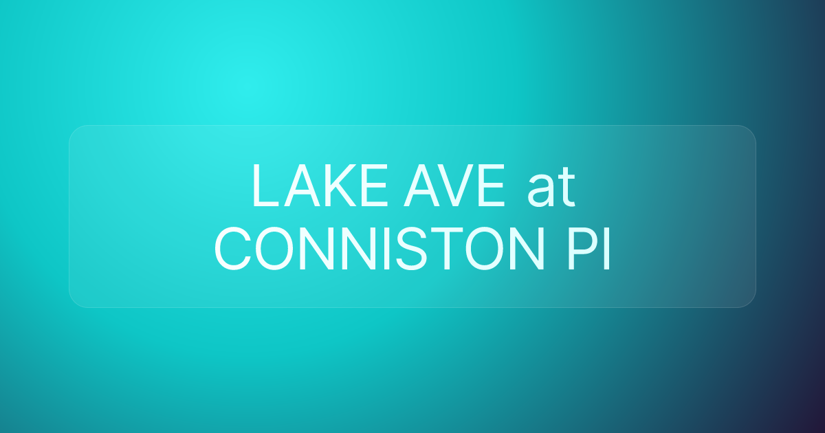 LAKE AVE at CONNISTON PI
